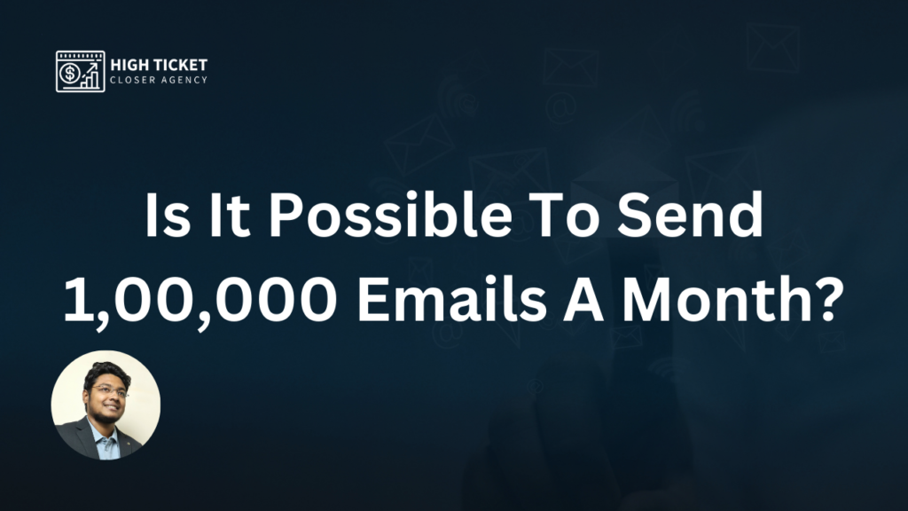 Is It Possible To Send 1,00,000 Emails A Month