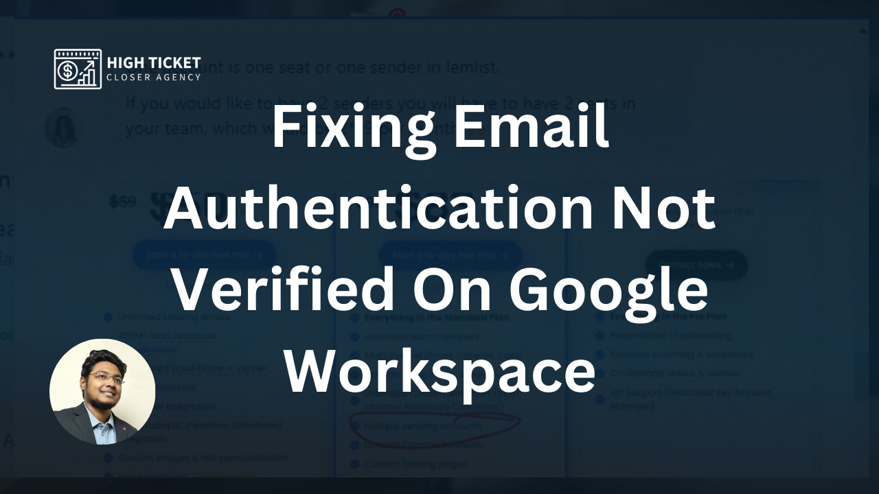 Fixing Email Authentication Not Verified On Google Workspace