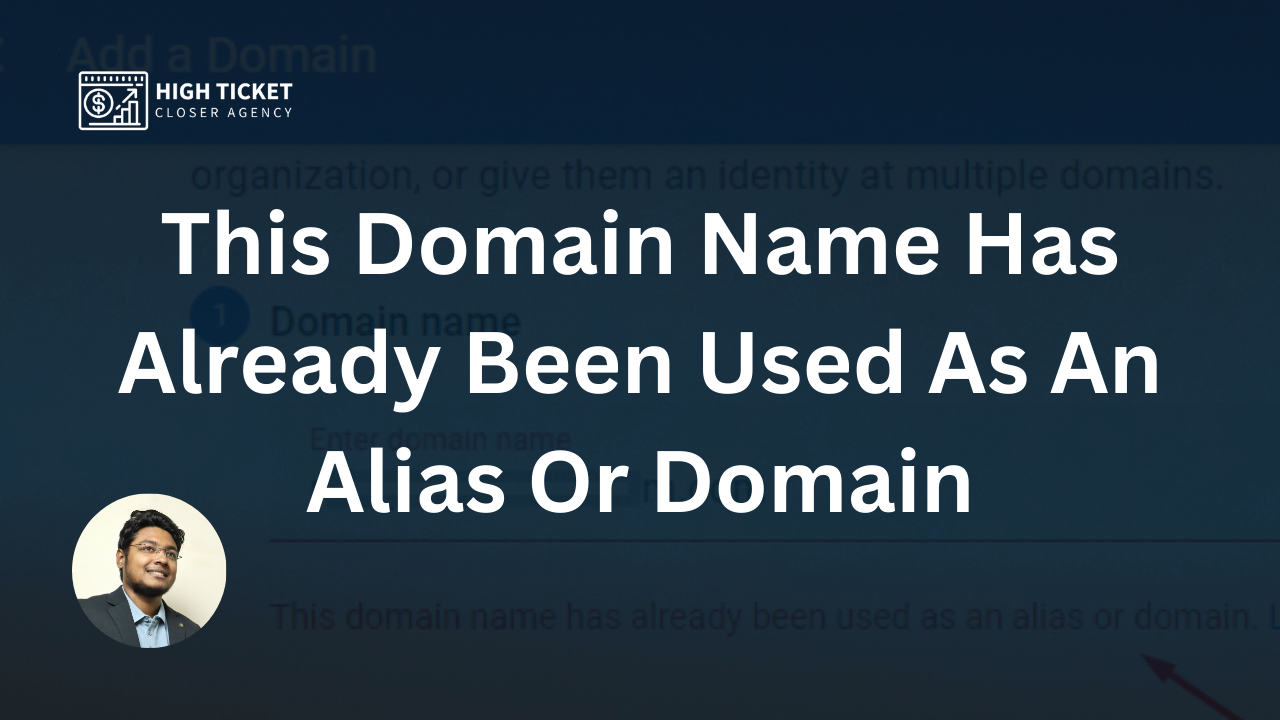 This Domain Name Has Already Been Used As An Alias Or Domain
