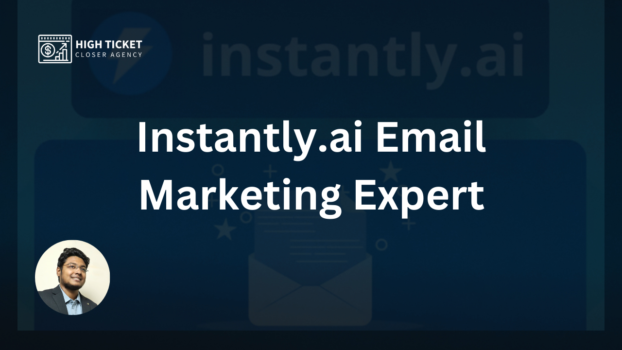 Instantly.ai Email Marketing Expert